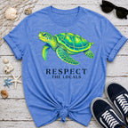 Turtle Respect the Locals T-Shirt