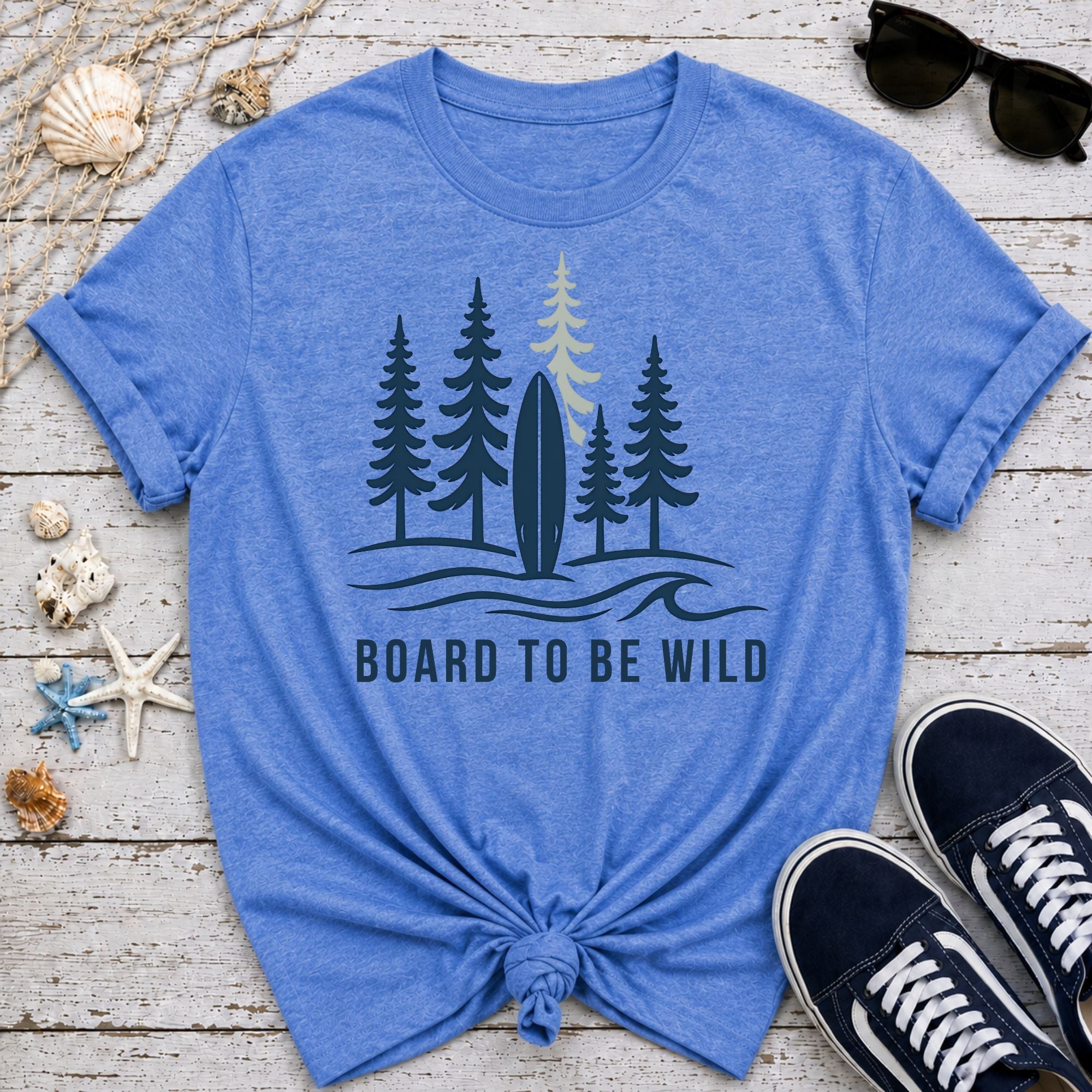 Board To Be Wild T-Shirt