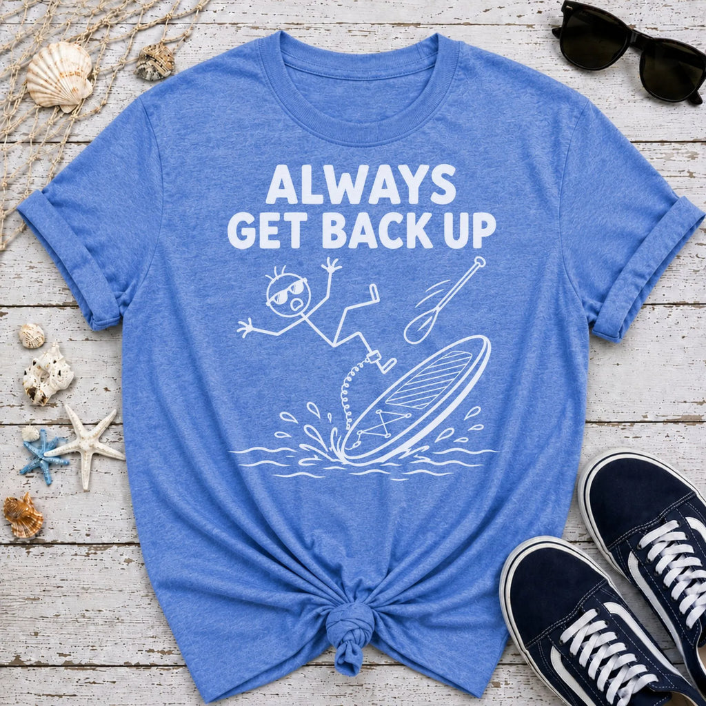 Get Back Up - SUP T-Shirt