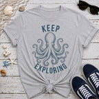 Keep Exploring T-Shirt