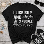 Maybe 3 People T-Shirt