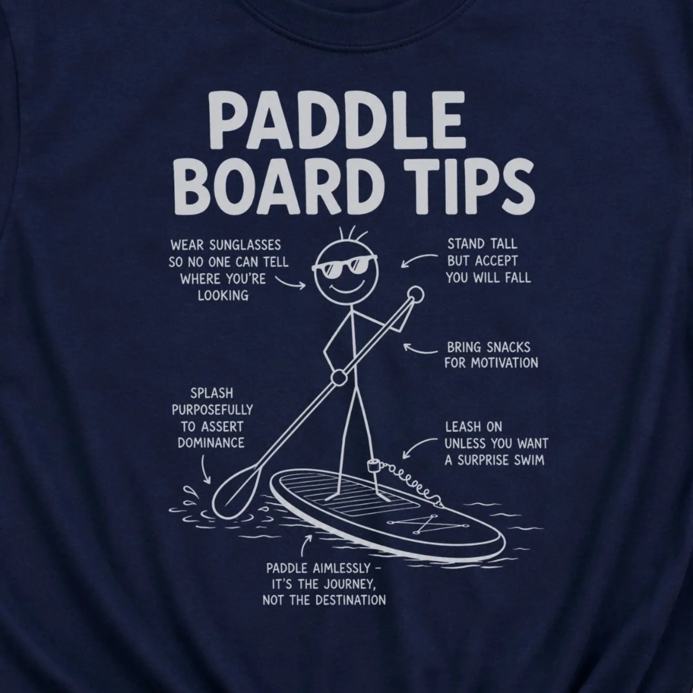 Paddle Board Tips T-Shirt