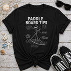 Paddle Board Tips T-Shirt