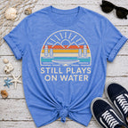 Plays On Water T-Shirt