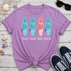 Ride Your Own Wave T-Shirt