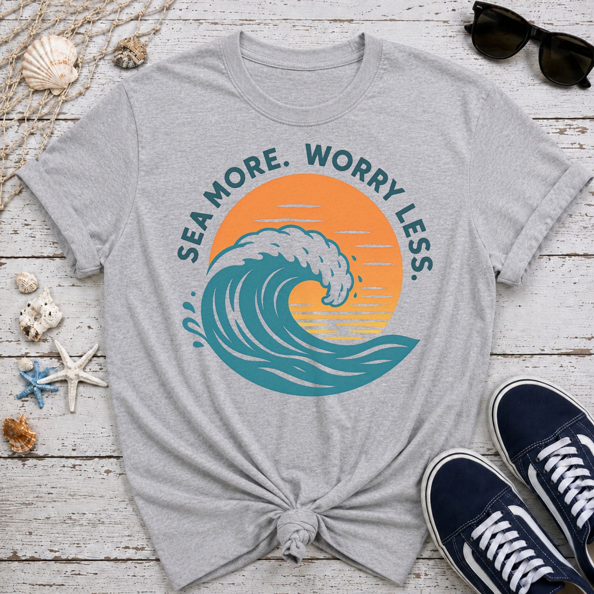 Sea More. Worry Less. T-Shirt