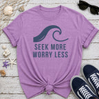 Seek More T-Shirt