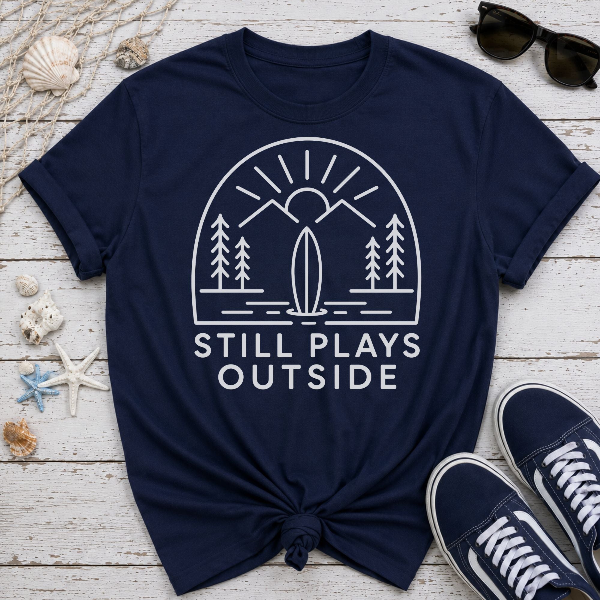 Still Plays Outside T-Shirt
