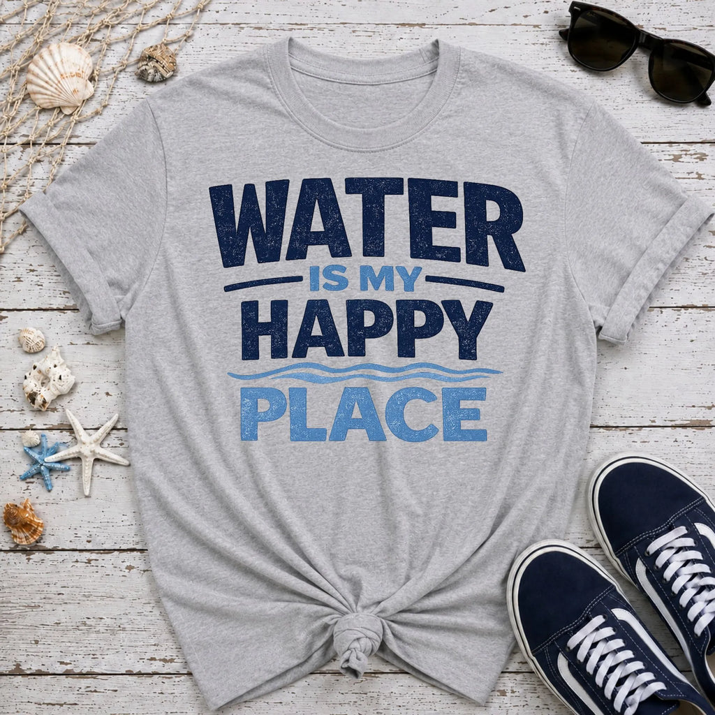 Water Is My Happy Place T-Shirt
