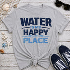 Water Is My Happy Place T-Shirt