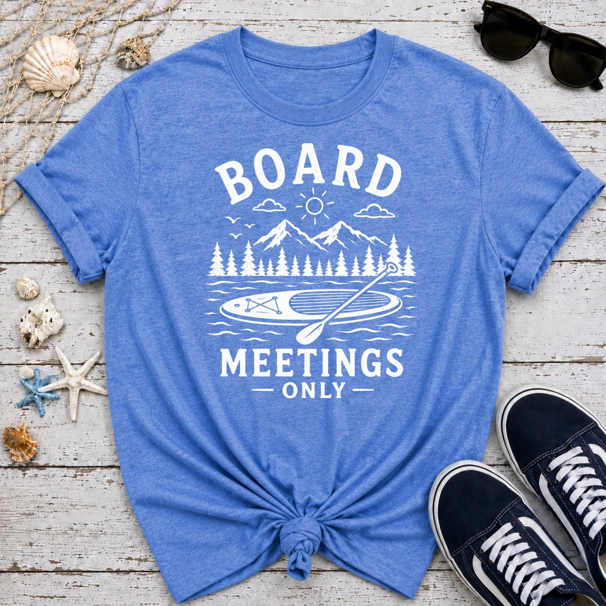 Only SUP Board Meeting T-Shirt