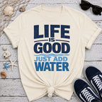 Life Is Good T-Shirt