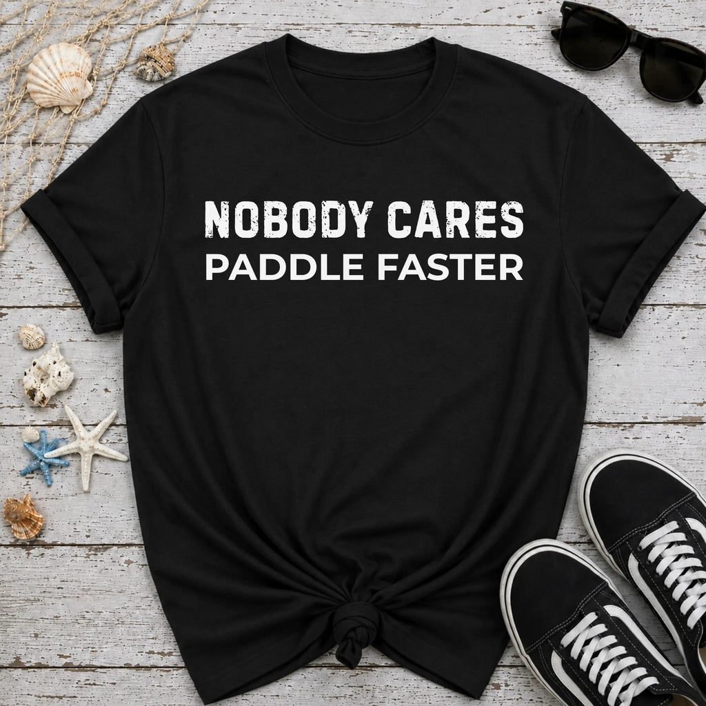 Paddle Faster T-Shirt