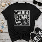 Unstable Warning T-Shirt
