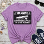 Weekend Warning T-Shirt