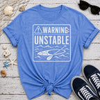 Unstable Warning T-Shirt