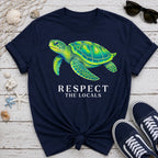 Turtle Respect the Locals T-Shirt