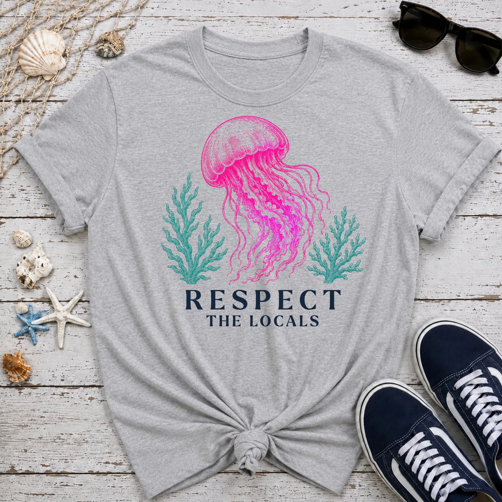 Jellyfish Respect the Locals T-Shirt