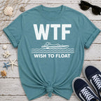 Wish To Float T-Shirt